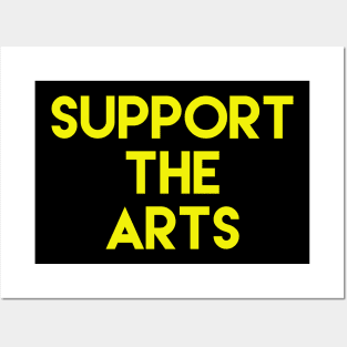 Support The Arts Design Help Artist Posters and Art